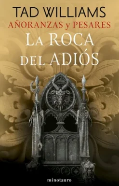 ROCA DEL ADIOS, LA (AÑORANZAS Y PESARES Nº2) [RUSTICA]