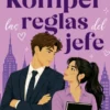 ROMPER LAS REGLAS DEL JEFE [RUSTICA]