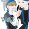 ROMPIENDO EL HIELO Nº07 [RUSTICA]