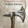 RUEDA DEL TIEMPO, LA (VOL. 09): EL CORAZON DEL INVIERNO [RUSTICA]