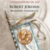 RUEDA DEL TIEMPO, LA (VOL. 14): UN RECUERDO DE LUZ [RUSTICA]