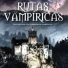 RUTAS VAMPIRICAS [RUSTICA]