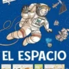 SABIAS QUE...? COMICS CURIOSOS: EL ESPACIO [RUSTICA]