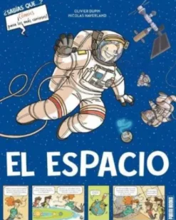 SABIAS QUE...? COMICS CURIOSOS: EL ESPACIO [RUSTICA]