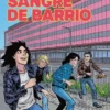 SANGRE DE BARRIO (REEDICION) [RUSTICA]