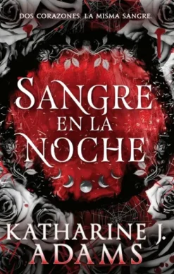 SANGRE EN LA NOCHE (LA BRUJA DE ESPINAS 2) [RUSTICA]