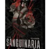 SANGUINARIA (EL CORAZON 1) (ED. ESPECIAL LIMITADA) [CARTONE]