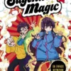 SAYONARA MAGIC Nº04: UN ENFADO HECHIZADO [RUSTICA]