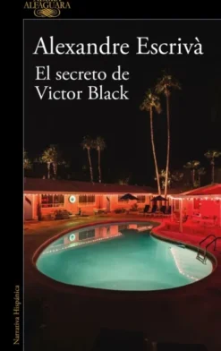 SECRETO DE VICTOR BLACK, EL [RUSTICA]