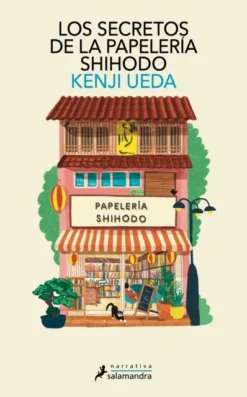 SECRETOS DE LA PAPELERIA SHIHODO, LOS [RUSTICA]