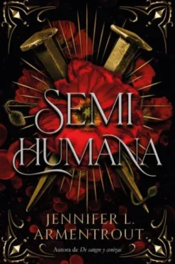 SEMIHUMANA (CAZADORA DE HADAS 2) [RUSTICA]