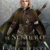 SENDERO DEL ESPECIALISTA, EL (EL SENDERO DEL GUARDABOSQUES, LIBRO 6) [CARTONE]