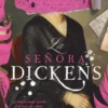 SEÑORA DICKENS, LA [RUSTICA]