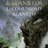 SEÑOR DE LOS ANILLOS, EL: LA COMUNIDAD DEL ANILLO (EDICION REVISADA) [RUSTICA]