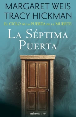 SEPTIMA PUERTA, LA (CICLO DE LA PUERTA DE LA MUERTE 7) [RUSTICA]