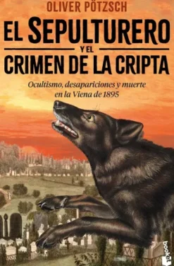 SEPULTURERO Y EL CRIMEN DE LA CRIPTA, EL (EL LIBRO DEL SEPULTURERO III) [BOLSILLO]