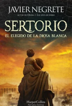 SERTORIO: EL ELEGIDO DE LA DIOSA BLANCA [CARTONE]