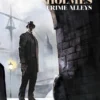 SHERLOCK HOLMES: CRIME ALLEYS [CARTONE]