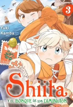 SHIITA Y EL BOSQUE DE LOS DIMINUTOS Nº03 [RUSTICA]