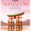 SHIMAGUNI: ATLAS NARRADO DE LAS ISLAS DE JAPON [CARTONE]