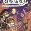 SIETE DE BARBARROJA, LOS Nº02: EL FESTIVAL DEL REY PIRATA [RUSTICA]