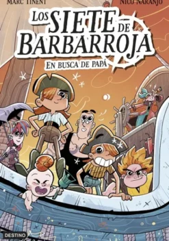 SIETE DE BARBARROJA, LOS Nº01: EN BUSCA DE PAPA [RUSTICA]