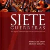 SIETE Nº05: GUERRERAS (5 DE 7) [CARTONE]