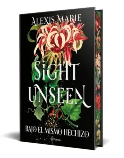 SIGHT UNSEEN. BAJO EL MISMO HECHIZO (ED. LIMITADA CANTOS PINTADOS) [CARTONE]