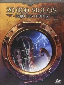20000 SIGLOS BAJO LOS MARES (EDICION INTEGRAL) [CARTONE]