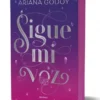 SIGUE MI VOZ (EDICION ESPECIAL LIMITADA) [RUSTICA]