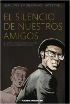 SILENCIO DE NUESTROS AMIGOS, EL [CARTONE]