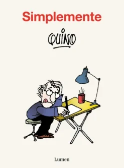 SIMPLEMENTE QUINO [RUSTICA]