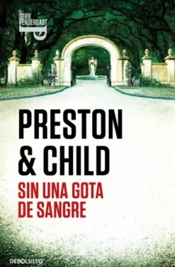 SIN UNA GOTA DE SANGRE (INSPECTOR PENDERGAST 20) [BOLSILLO]