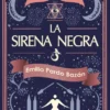 SIRENA NEGRA, LA [CARTONE]