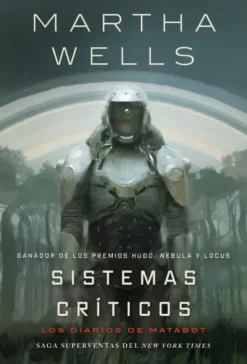 SISTEMAS CRITICOS (LOS DIARIOS DE MATABOT 1) [CARTONE]