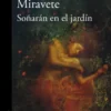SOÑARAN EN EL JARDIN [RUSTICA]
