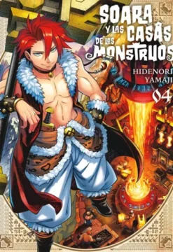SOARA Y LAS CASAS DE LOS MONSTRUOS Nº04 [RUSTICA]