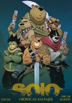 SOLO: CRONICAS SALVAJES [CARTONE]