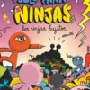 SOLO PARA NINJAS Nº06: LOS NINJAS BAJITOS [CARTONE]