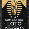 SOMBRA DEL LOTO NEGRO, LA (PREMIO MINOTAURO 2026) [CARTONE]