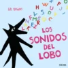 SONIDOS DEL LOBO, LOS [CARTONE]