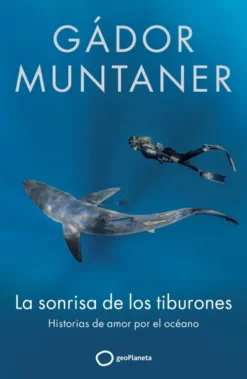 SONRISA DE LOS TIBURONES, LA [RUSTICA]