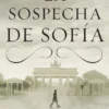 SOSPECHA DE SOFIA, LA [BOLSILLO]