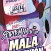 SPIDER-MAN Nº02: EN UNA MALA CONEXION [RUSTICA]