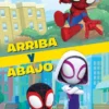SPIDEY Y SU SUPEREQUIPO: ARRIBA Y ABAJO [CARTONE]