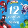SPIDEY Y SU SUPEREQUIPO: 12 CUENTOS DE SPIDEY [RUSTICA]