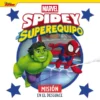 SPIDEY Y SU SUPEREQUIPO: MISION EN EL DESGUACE [CARTONE]