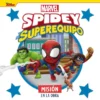 SPIDEY Y SU SUPEREQUIPO: MISION EN LA OBRA [CARTONE]