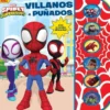 SPIDEY Y SU SUPEREQUIPO: VILLANOS A PUÑADOS (CON 6 SONIDOS DIFERENTES) [CARTONE]