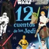 STAR WARS: 12 CUENTOS DE LOS JEDI [RUSTICA]